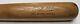 Vintage H&b Lou Gehrig Model Safe Hit 35-inch Mint Retail Bat Yankees Hof